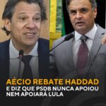 Aécio rebate Haddad e diz que PSDB nunca apoiou nem apoiará Lula