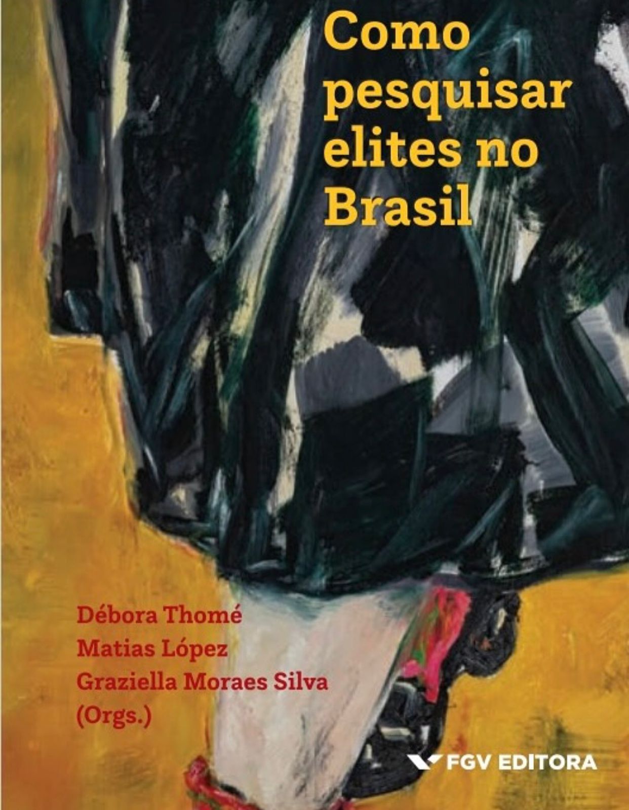 Como pesquisar elites no Brasil: novo livro investiga o poder político e econômico no país
